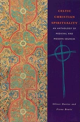 Celtic Christian Spirituality: An Anthology of Medieval and Modern Sources (Paperback)