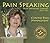 Pain Speaking Chronic Pain Management: Pain Speaking Library Series One
