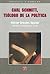 Carl Schmitt, teólogo de la política (Spanish Edition)