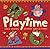 Playtime: First Words, Rhymes and Actions