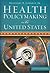 Health Policymaking in the United States