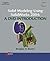 Solid Modeling Using SolidWorks 2004: A DVD Introduction