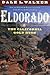 Eldorado: The California Go...