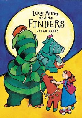 Lucy Anna and the Finders (Hardcover)