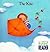 The Kite (My First Reader)