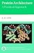 Protein Architecture: A Pra...