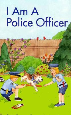 I Am a Police Officer (Board book)