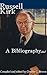 Russell Kirk: A Bibliography