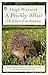 A Prickly Affair: The Charm...