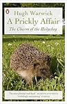 A Prickly Affair: The Charm of the Hedgehog