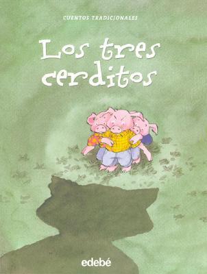 Los tres cerditos / Three Little Pigs (Spanish Edition)