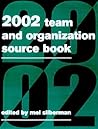 The 2002 Team & Organization Development Sourcebook