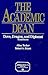 The Academic Dean: Dove, Dragon, and Diplomat (AMERICAN COUNCIL ON EDUCATION/ORYX PRESS SERIES ON HIGHER EDUCATION)
