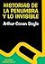Historia de La Penumbra y Lo Invisible