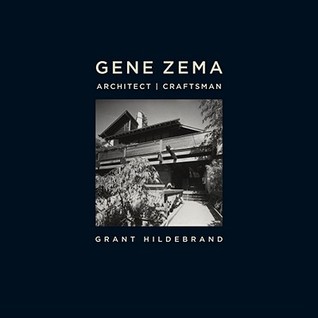 Gene Zema, Architect, Craftsman (Hardcover)