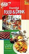 AAA Essential Guide: Food & Drink Italy