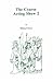 The Coarse Acting Show 2 by Michael Frederick Green