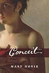 Conceit by Mary Novik