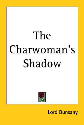 The Charwoman's Shadow