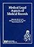 Medical Legal Aspects of Me...