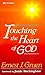 Touching the Heart of God