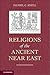 Religions of the Ancient Near East