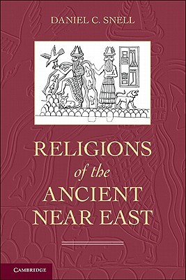 Religions of the Ancient Near East (Hardcover)