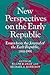 New Perspectives on the Early Republic: Essays from the *Journal of the Early Republic*, 1981-1991