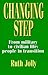 Changing Step: From Military to Civilian Life : People in Transition