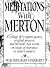 Meditations With Merton