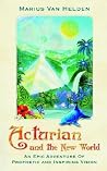Acturian and the New World Acturian and the New World