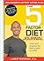 The 5-Factor Diet Journal by Harley Pasternak M. sc