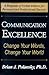 Communication Excellence: Change Your Words, Change Your World
