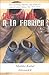 del Taller a la Fabrica (Spanish Edition)