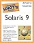 The Complete Idiot's Guide to Solaris 9