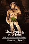 Discovering Arugula by Elizabeth    Allen