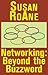 Networking by Suzanne RoAne