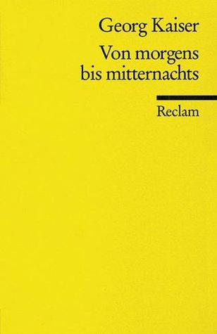 Von morgens bis mitternachts (Paperback)