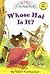 Whose Hat Is It? (My First I Can Read Books)