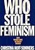 Who Stole Feminism?