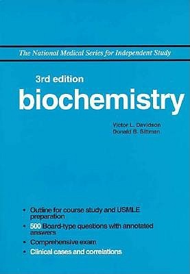 Biochemistry (The National Medical Series for Independent Study)