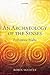 An Archaeology of the Senses by Robin Skeates