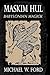 Maskim Hul - Babylonian Magick