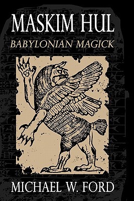 Maskim Hul - Babylonian Magick (Paperback)