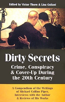 Dirty Secrets: Crime, Conspiracy & Cover-up During the 20th Century (Paperback)