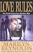 Love Rules (True to Life Series from Hamilton High)