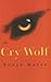 Cry Wolf
