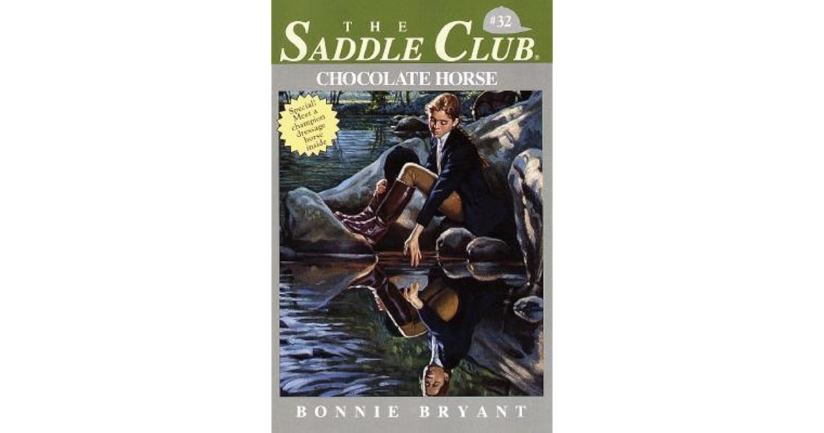 Chocolate Horse Saddle Club 32 By Bonnie Bryant