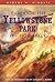 Through the Yellowstone Park on Horseback (Idaho Yesterdays)