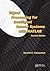 Signal Processing For Intelligent Sensor Systems With MATLAB (Signal Processing And Communications)